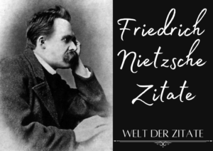 Zitate von Friedrich Nietzsche