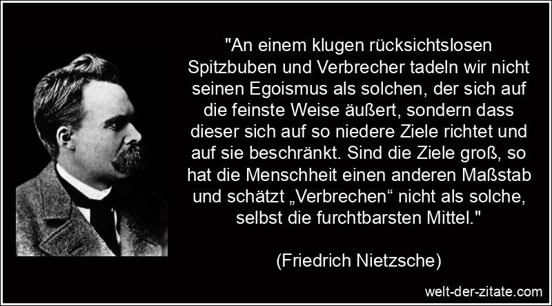 Friedrich Nietzsche Zitat Verbrechen: An einem klugen