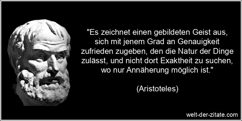 Aristoteles Zitat Wissen & Bildung: Es zeichnet einen gebildeten