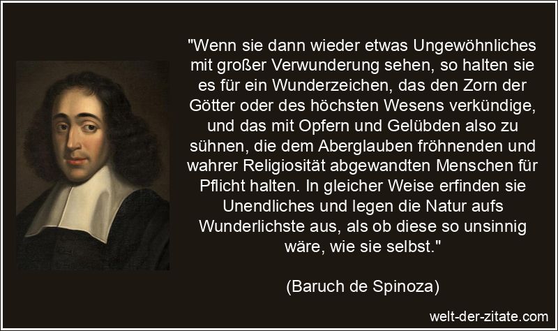 Baruch de Spinoza Zitat Aberglaube: Wenn sie dann wieder etwas