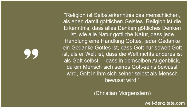 Christian Morgenstern Zitat Religion: Religion ist Selbsterkenntnis