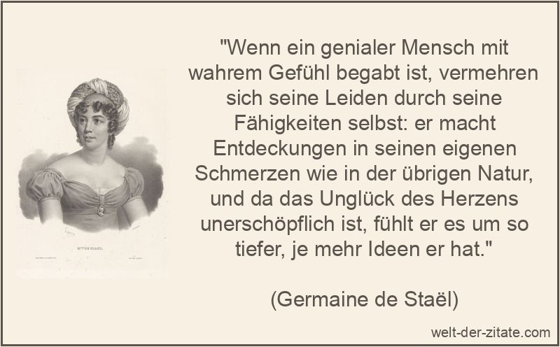 Germaine de Staël Zitat Genial: Wenn ein genialer Mensch mit wahrem
