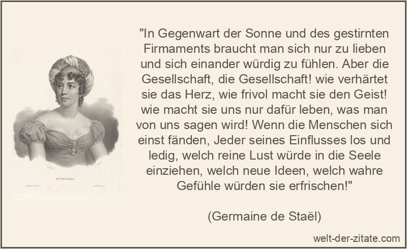 Germaine de Staël Zitat Gesellschaft: In Gegenwart der Sonne und des