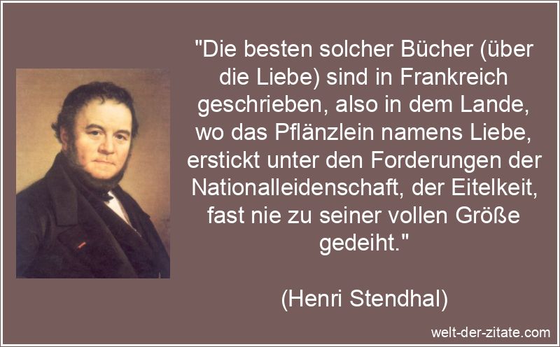 Henri Stendhal Zitat Frankreich: Die besten solcher Bücher (über