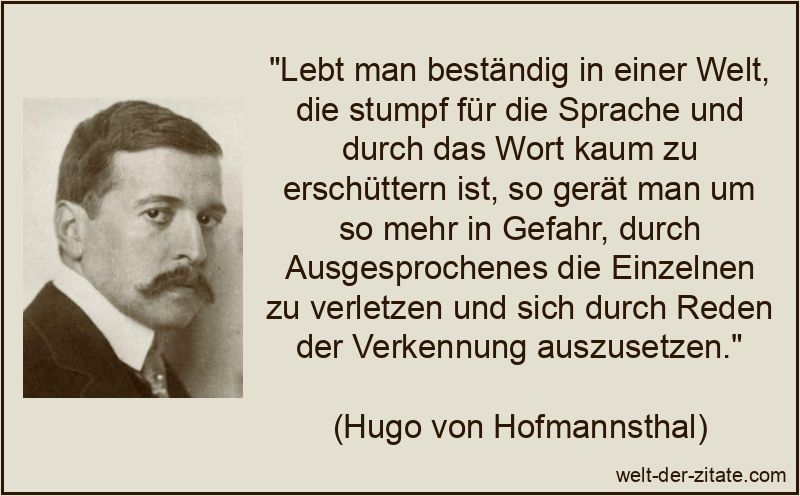Hugo von Hofmannsthal Zitat Sprachen: Lebt man beständig in einer