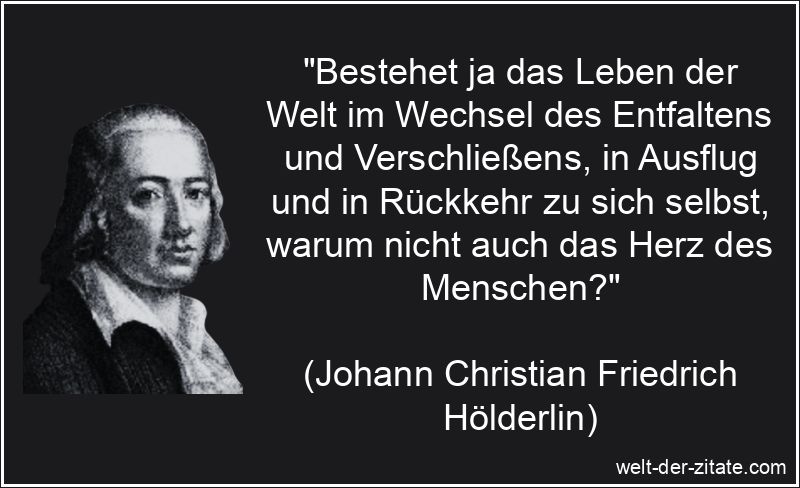Johann Christian Friedrich Hölderlin Zitat Selbstfindung: Bestehet