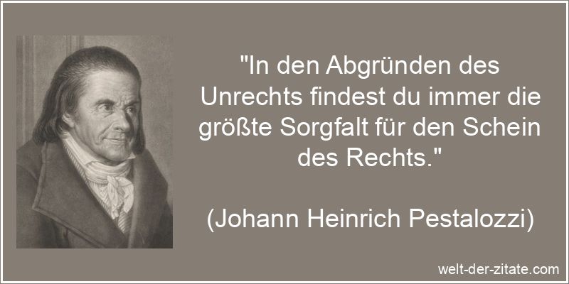 Johann Heinrich Pestalozzi Zitat Unrecht: In den Abgründen des