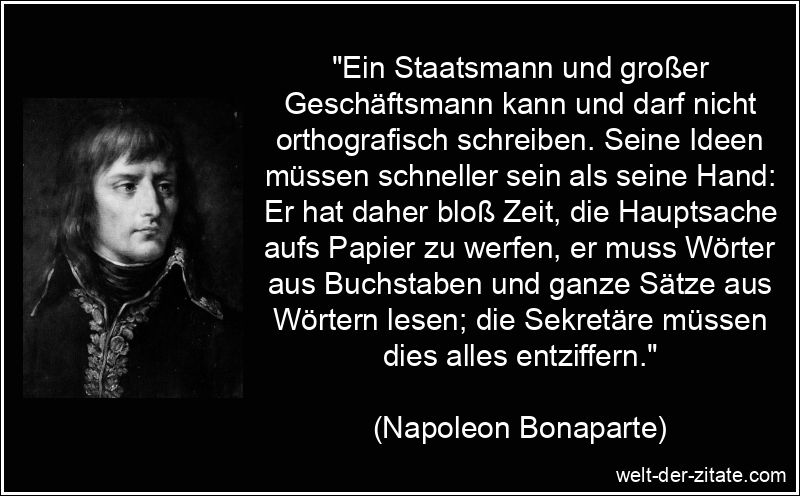 Napoleon Bonaparte Zitat Politiker: Ein Staatsmann und großer