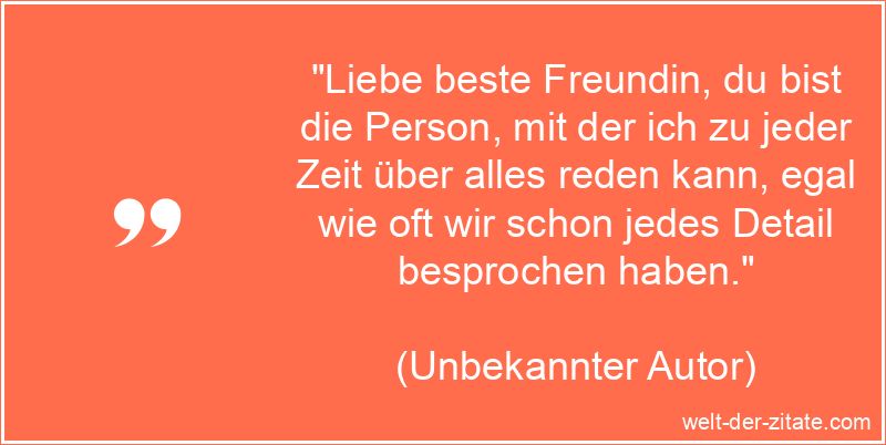 Schöner Beste Freundin Spruch - Liebe beste Freundin, du bist die