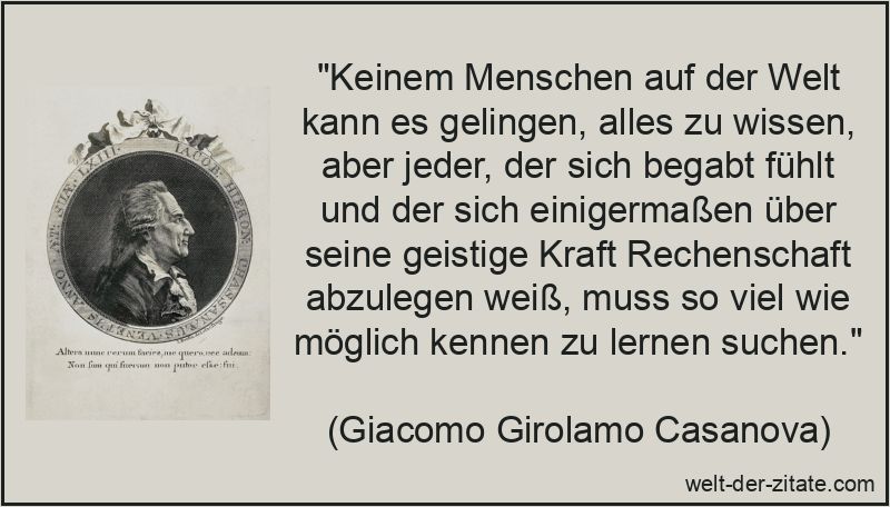 Giacomo Girolamo Casanova Zitat Wissen: Keinem Menschen auf der Welt