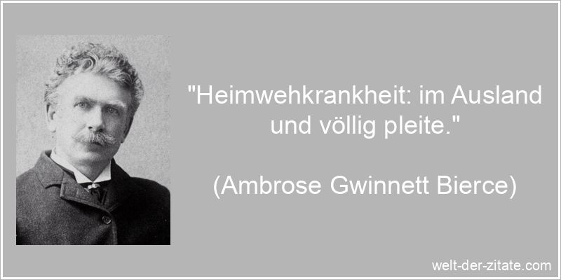 Heimwehkrankheit: im Ausland und völlig pleite.