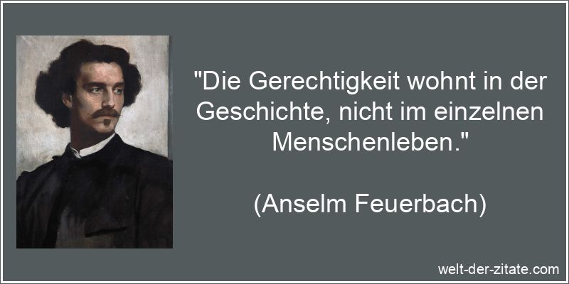 Die Gerechtigkeit wohnt in der Geschichte, nicht im einzelnen