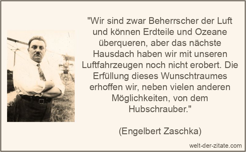 Wir sind zwar Beherrscher der Luft und können Erdteile und Ozeane