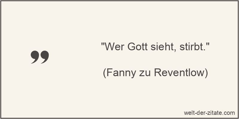 Wer Gott sieht, stirbt.