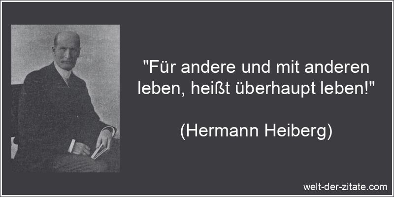 Für andere und mit anderen leben, heißt überhaupt leben!