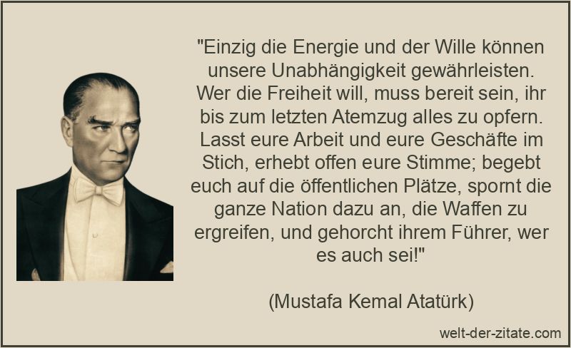 Einzig die Energie und der Wille können unsere Unabhängigkeit