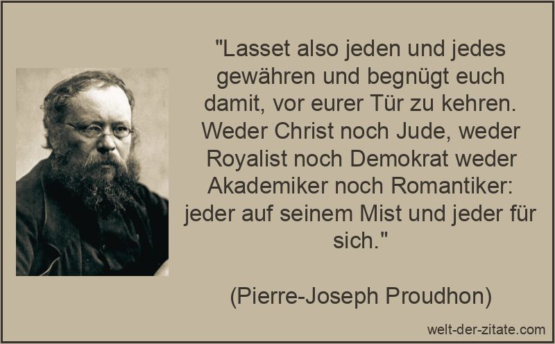 Lasset also jeden und jedes gewähren und begnügt euch damit, vor